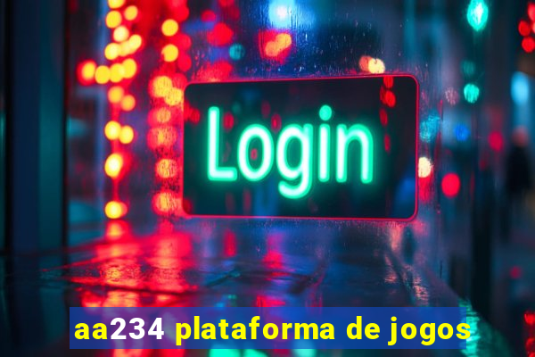 aa234 plataforma de jogos